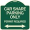 Signmission Car Share Parking Permit Required with Bidirectional Arrow Aluminum Sign, 18" x 18", G-1818-24288 A-DES-G-1818-24288 - alternate 1